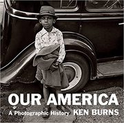 Our America: A Photographic History Hardcover – November 1,  2022